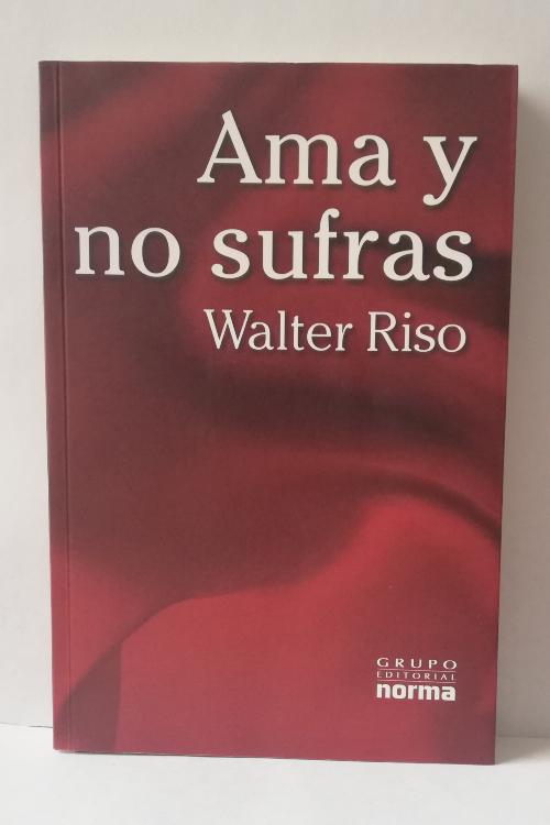 Ama y no sufras