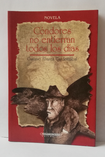Cóndores no entierran todos los días