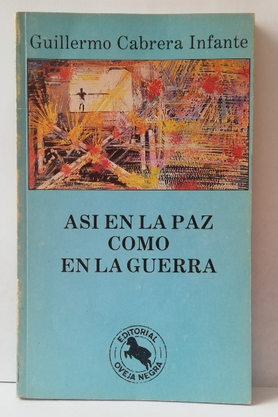Así en la paz como en la guerra