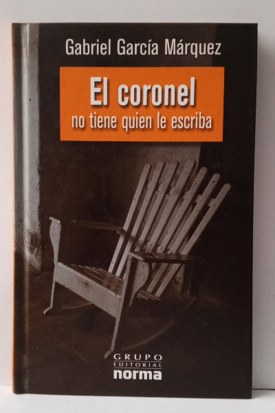 El coronel no tiene quien le escriba
