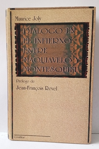 Diálogo en el infierno entre Maquiavelo y Montesquieu