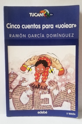 Cinco cuentos para Uoiear