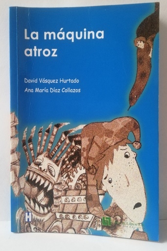 La máquina atroz