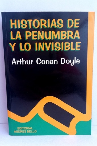 Historias de la penumbra y lo invisible