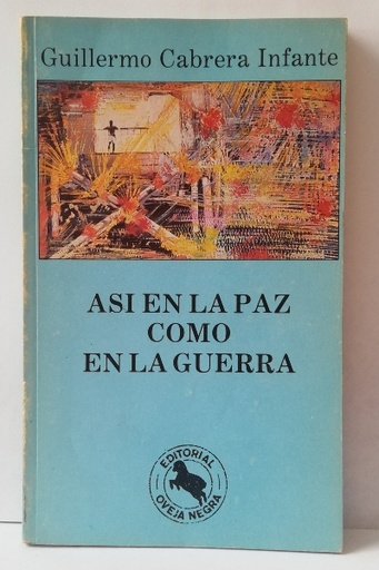 Así en la paz como en la guerra