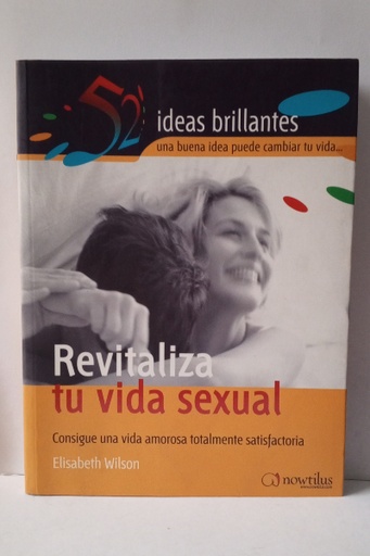 Revitaliza tu vida sexual